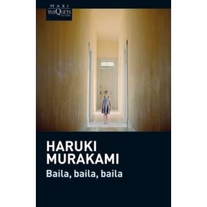 BAILA BAILA BAILA - Murakami, Haruki