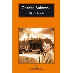 HIJO DE SATANAS - Bukowski, Charles