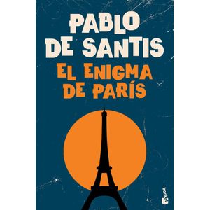 ENIGMA DE PARIS, EL - Santis, Pablo De
