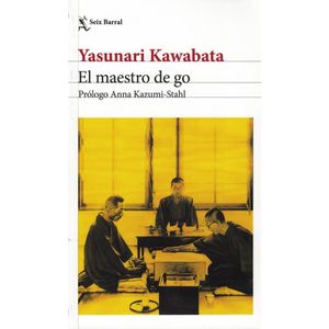 MAESTRO DE GO, EL - Kawabata, Yasunari