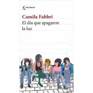 DIA QUE APAGARON LA LUZ, EL - Fabbri, Camila