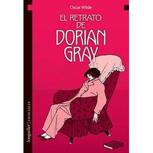 RETRATO DE DORIAN GRAY, EL - Wilde, Oscar