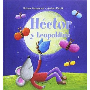 HECTOR Y LEOPOLDINA - Huseinovic, Kasmir