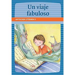 UN VIAJE FABULOSO - Antologia