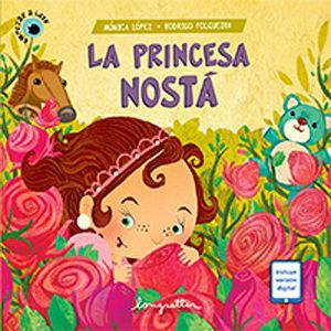 PRINCESA NOSTA, LA - Lopez, Monica