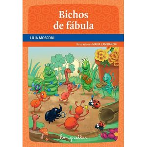 BICHOS DE FABULA - Mosconi, Lisa