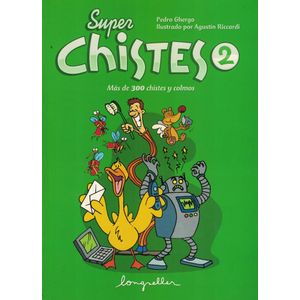 SUPER CHISTES 2 - Ghergo, Pedro Pablo
