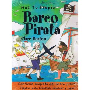 HAZ TU PROPIO BARCO PIRATA - Beaton, Clare