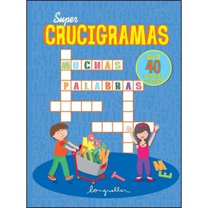 SUPER CRUCIGRAMAS - Pisano, Maria