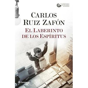 LABERINTO DE LOS ESPIRITUS, EL - Ruiz Zafon, Carlos