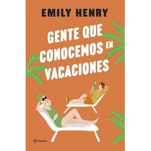 GENTE QUE CONOCEMOS EN VACACIONES - Henry, Emily