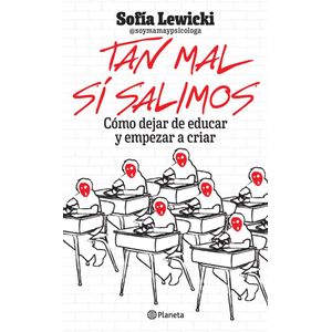 TAN MAL SI SALIMOS - Lewicki, Sofía