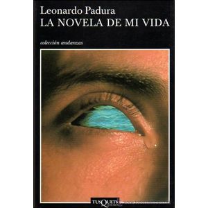 NOVELA DE MI VIDA, LA - Padura, Leonardo
