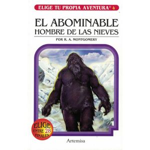 ABOMINABLE HOMBRE DE LAS NIEVES, EL ELIGE TU PROPIA AVENTURA 4 - Montgomery, R. A.
