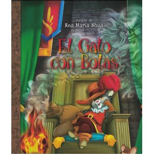 GATO CON BOTAS, EL - Shua, Ana Maria
