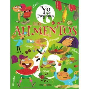 YO ME PREGUNTO LOS ALIMENTOS - Bernardez, Andrea