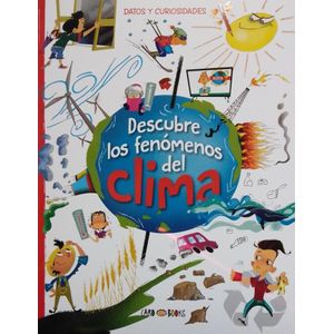 DESCUBRE LOS FENOMENOS DEL CLIMA - Artemisa