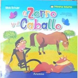 ZORRO Y EL CABALLO, EL - Schujer, Silvia