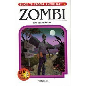 ZOMBI ELIGE TU PROPIA AVENTURA 14 - McMurtry, Ken