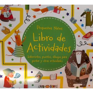 LIBRO DE ACTIVIDADES PEQUEÑOS NIÑOS VERDE - Anonimo