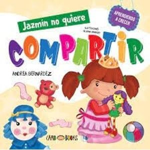 JAZMIN NO QUIERE COMPARTIR - Bernardez, Andrea