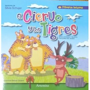 CIERVO Y LOS TIGRES, EL - Schujer, Silvia