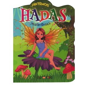 PINTANDO HADAS MARAVILLOSAS - Anonimo