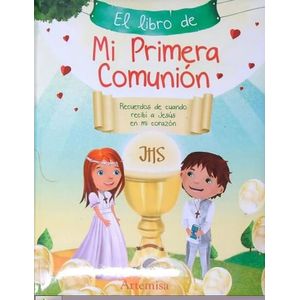 LIBRO DE MI PRIMERA COMUNION, EL - Bernardez, Andrea