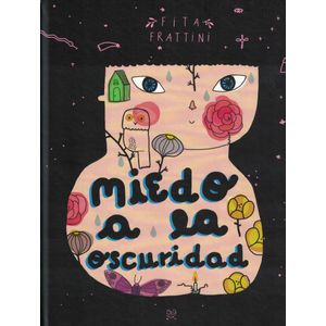 MIEDO A LA OSCURIDAD - Frattini, Fita