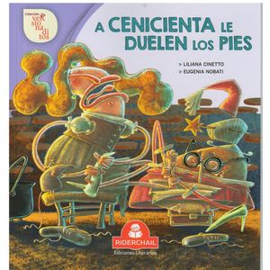A CENICIENTA LE DUELEN LOS PIES - Cinetto, Liliana