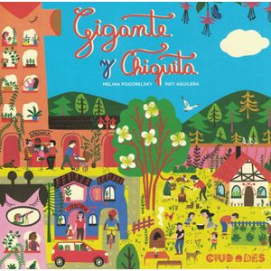 GIGANTE Y CHIQUITA - Pogorelsky, Melina