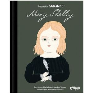 PEQUEÑA Y GRANDE MARY SHELLEY - Sanchez Vegara, Maria Isabel