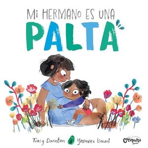MI HERMANO ES UNA PALTA - Darnton, Tracy