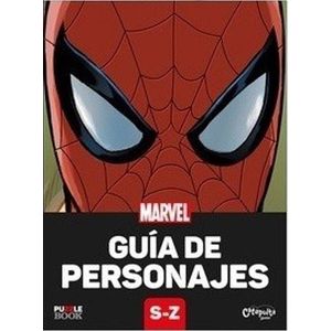 GUIA DE PERSONAJES S Z SPIDERMAN LIBRO Y ROMPECABEZAS 300 PIEZAS - Los Editores de Catapulta