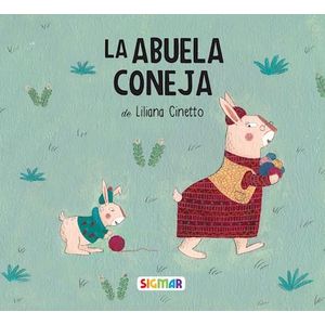 ABUELA CONEJA, LA - Cinetto, Liliana