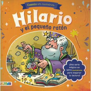 HILARIO EL MAGO HILARIO Y EL PEQUEÑO RATON - Anonimo