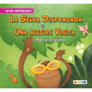 SELVA DISFRAZADA Y UNA ALEGRE VISITA, LA - Granata, Ana Maria