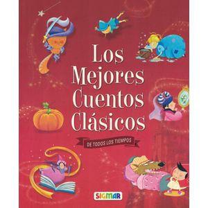 MEJORES CUENTOS CLASICOS DE TODOS LOS TIEMPOS, LOS - Daroqui, Julia