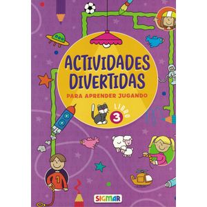 ACTIVIDADES DIVERTIDAS PARA APRENDER JUGANDO LIBRO 3 - Perez, Maribel