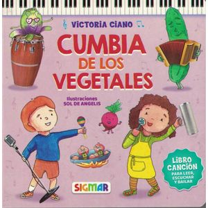 CUMBIA DE LOS VEGETALES - Ciano, Victoria