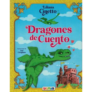 DRAGONES DE CUENTO - Cinetto, Liliana