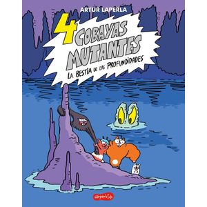 4 COBAYAS MUTANTES LA BESTIA DE LAS PROFUNDIDADES - Laperla, Artur