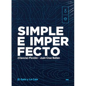 SIMPLE E IMPERFECTO - Balian, Juan Cruz