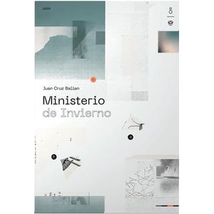 MINISTERIO DE INVIERNO - Balian, Juan Cruz