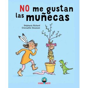 NO ME GUSTAN LAS MUÑECAS - Richard, Stephanie