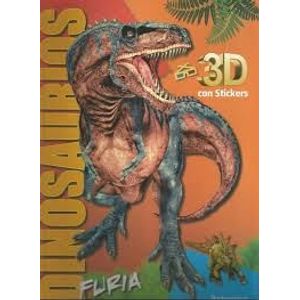DINOSAURIOS 3D CON STICKERS Y ANTEOJOS FURIA - Carrizo De la Canal, Gustavo
