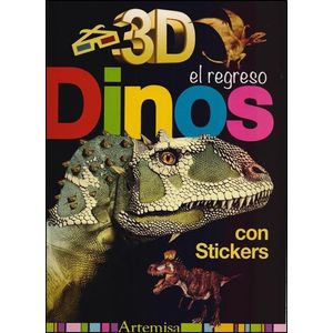 DINOS EL REGRESO 3D CON ANTEOJOS Y CON STICKERS - Carrizo De la Canal, Gustavo
