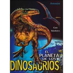 PLANETA DE LOS DINOSAURIOS, EL CUANDO TODO COMENZO - Cabrera, Adriana.