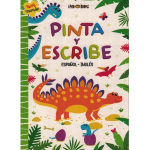 PINTA Y ESCRIBE ESPAÑOL INGLES DINOSAURIO - Fernandez, Pablo