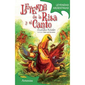 LEYENDA DE LA RISA Y EL CANTO - Roldan, Gustavo